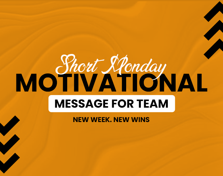 monday motivation quotes for team 
