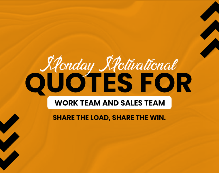 monday motivational quotes for sales team 
