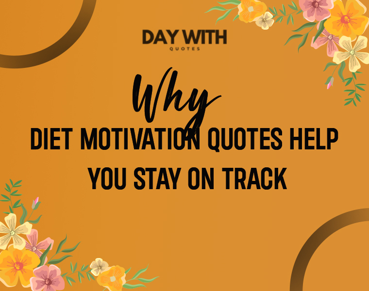diet motivation quotes