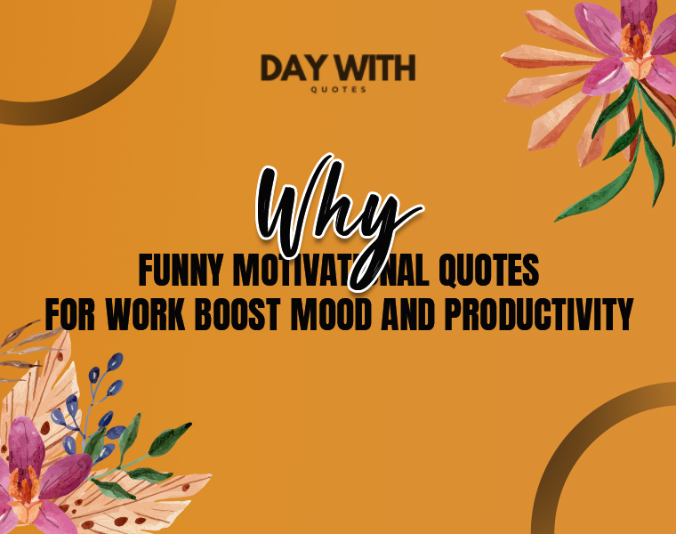 Funny Motivational Quotes for Work to Laugh Through Office Stress 3 work motivational quotes funny