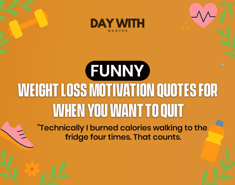 funny motivational weight loss quotes