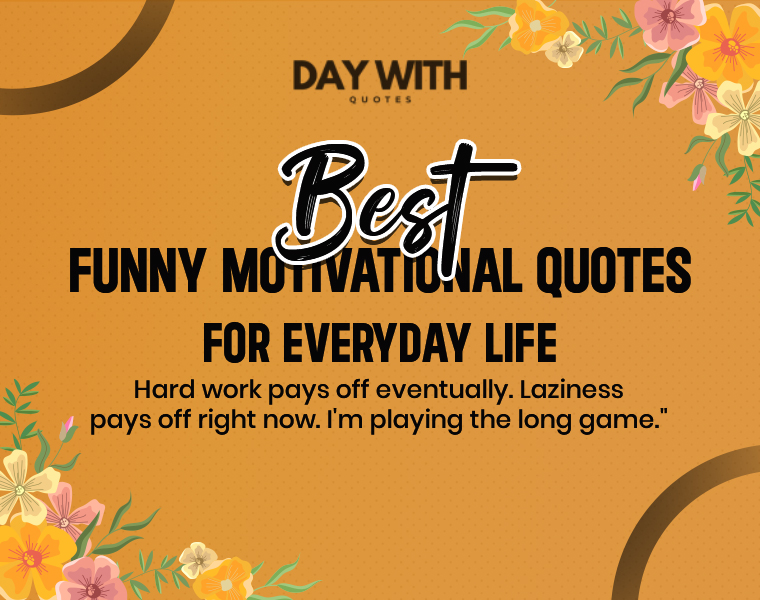 motivational quotes funny