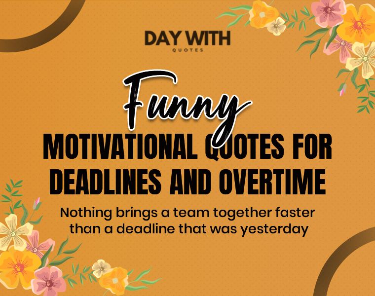Funny Motivational Quotes for Work to Laugh Through Office Stress 5 funny motivational quotes work