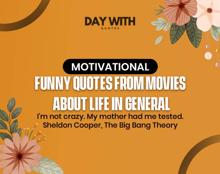 motivational funny quotes from movies