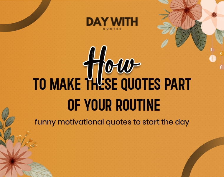 funny morning motivational quotes