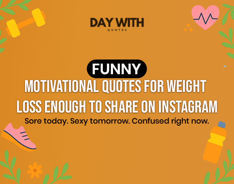 motivational quotes for weight loss funny