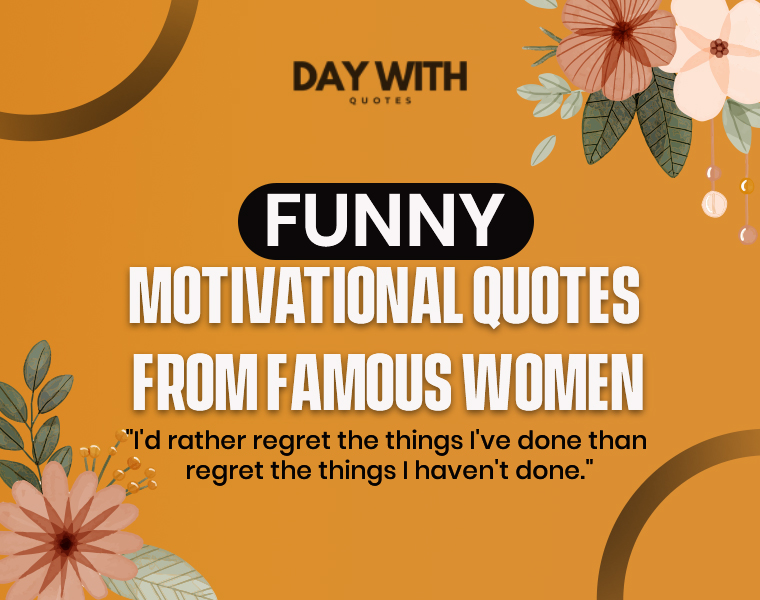 funny motivational quotes for women