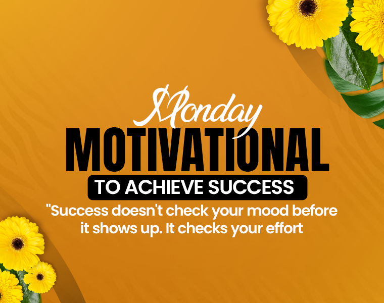 Monday Motivation Quotes to Achieve Success