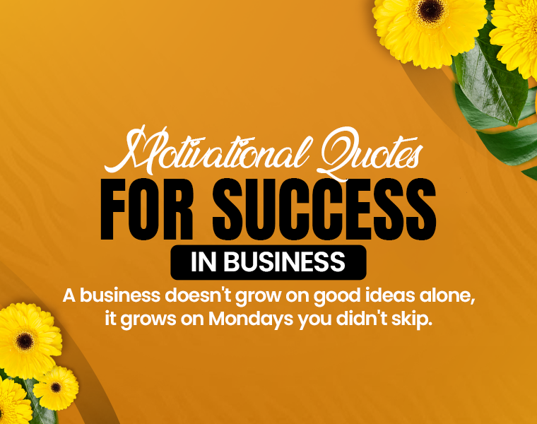 Motivational Quotes for Success in Business