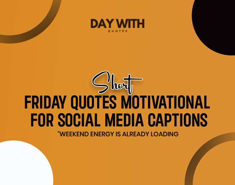 best friday motivational quotes
