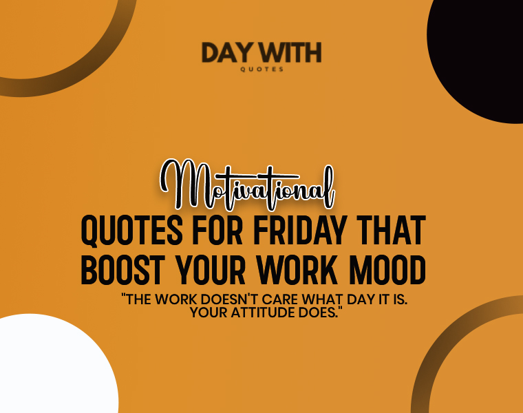 friday quotes motivational